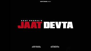 Jaat Devta - Akay Chahal Official Visualizer Haryanvi Hiphop Song