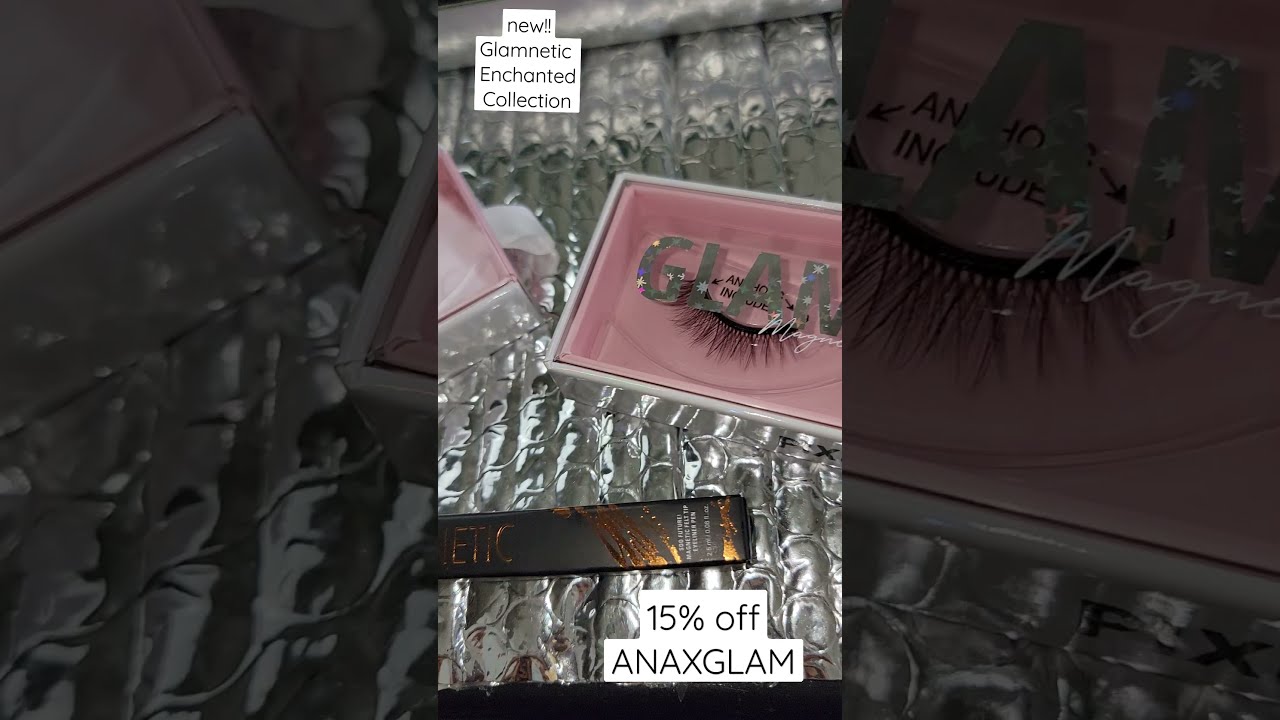 NEW Glamnetic Magnetic Eyelash Enchanted Collection!!! Review is up on my channel!!