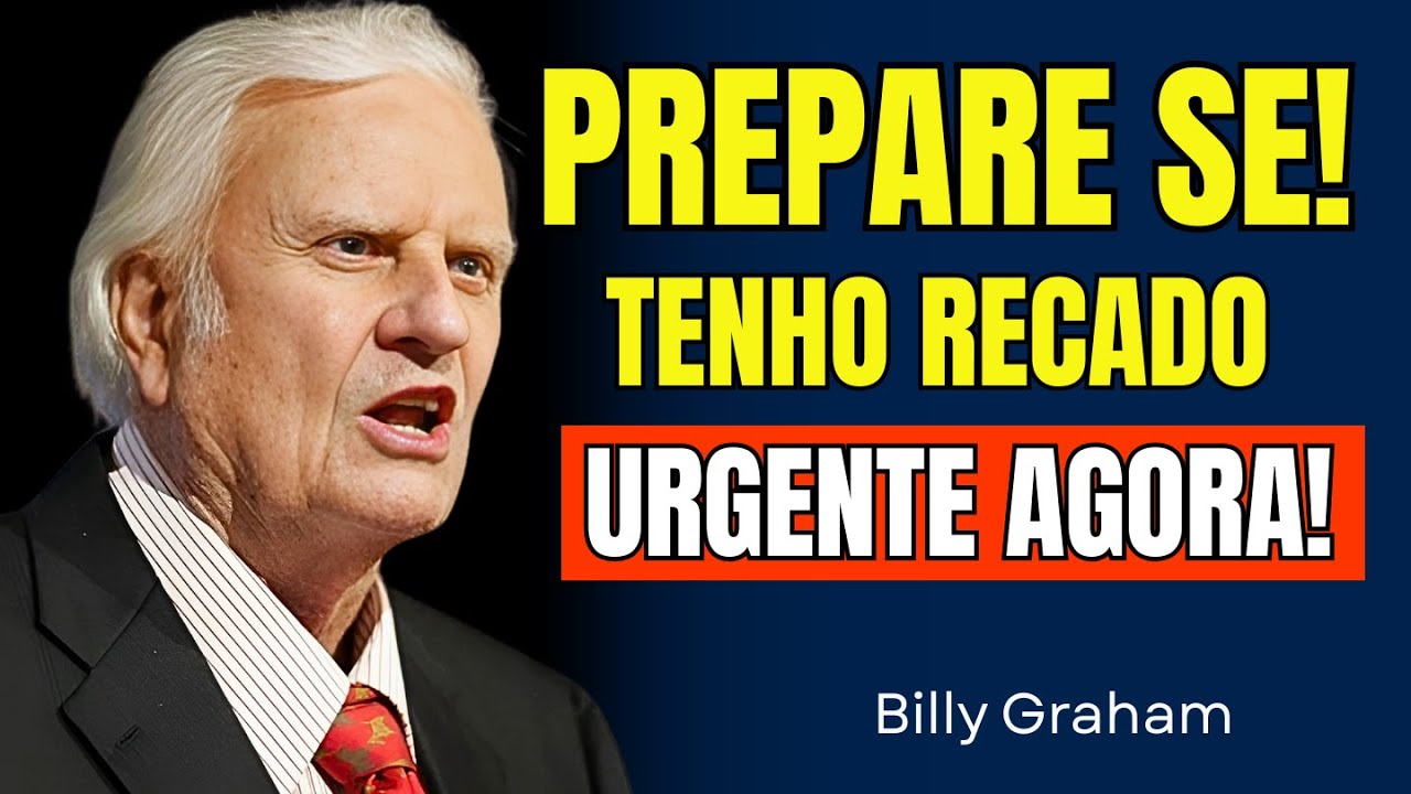 PREPARE-SE! O Espírito Santo Tem Um Recado Urgente Para a SUA casa! | Billy Graham