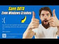 Do This NOW to SAVE DATA Even if Windows Crashes