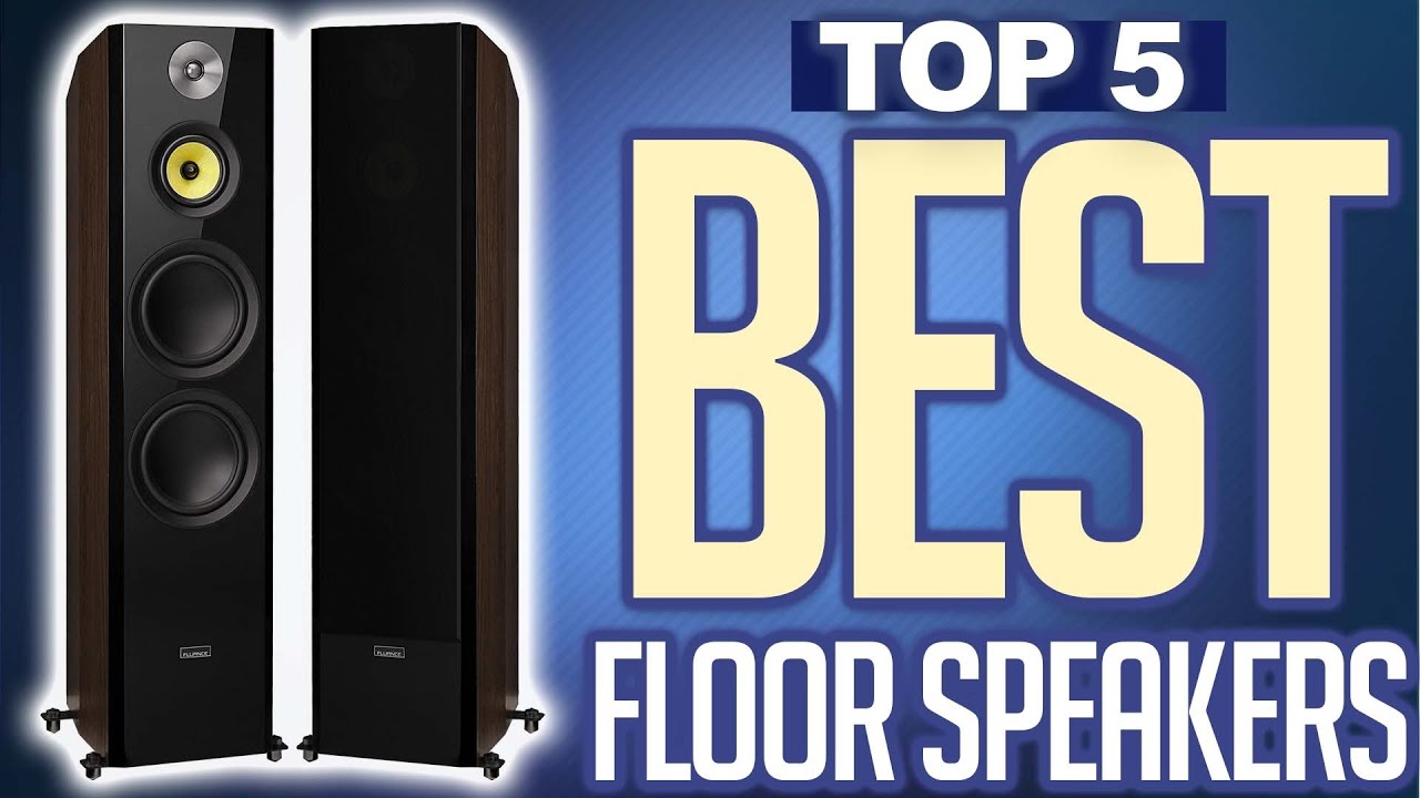 top floor standing speakers 2019