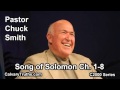 22 Song of Solomon 1-8 - Pastor Chuck Smith - C2000 Series