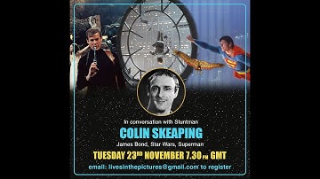 In Conversation with Stuntman Colin Skeaping