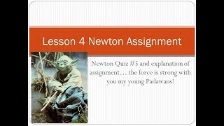 Physics 20 | Newton Assignment