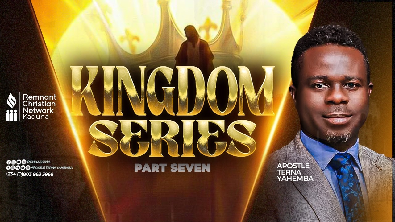 KINGDOM SERIES  (PART 7)  || APST. TERNA YAHEMBA || 1-03-2026