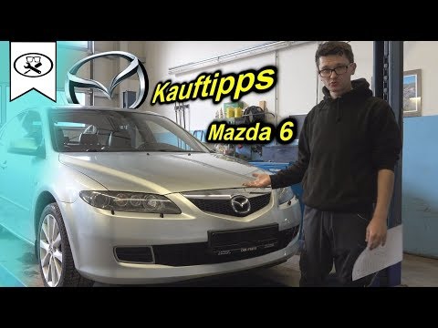Mazda 6 GG Kauftipps 💵 |  car buying tips  |  PKW Info | VitjaWolf | Tutorial | HD |