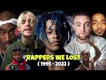 15 BIGGEST RAPPERS WE HAVE LOST SINCE ( 1995 - 2022 )