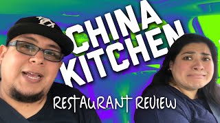 RESTAURANT REVIEW: CHINA KITCHEN