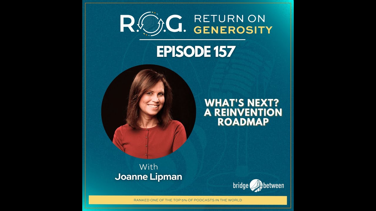 157. Joanne Lipman – What’s Next? A Reinvention Roadmap