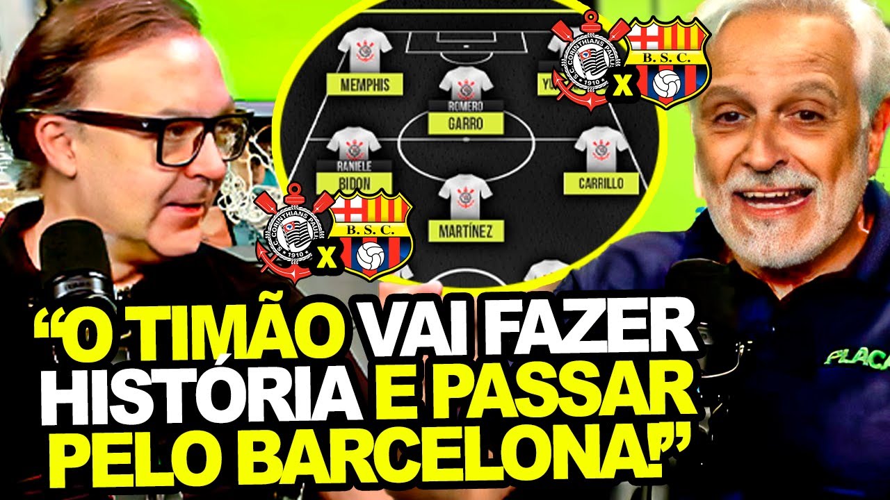 CORINTHIANS X BARCELONA! Quesada CRAVA CLASSIFICAÇÃO DO TIMÃO NA ...