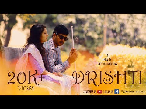 DRISHTI | Kannada Short Film | A Blind man love story | LIKITH RAJ | BHARATH NAIDU | SUSHMITHA