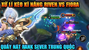 Liên Minh Tốc Chiến QQ :  Quẩy Riven nát Rank Thách Đấu Sever Trung Quốc