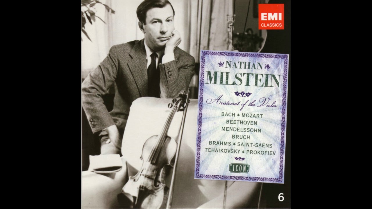 クラシック Nathan Milstein Aristocrat of the Violin Johann Sebastian Bach, Wolfgang Amadeus Mozart, Ludwig van