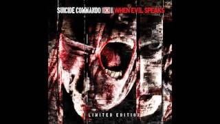 ► Suicide Commando ►  When Evil Speaks