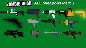 Roblox Zombie Rush All Guns Part 5 Youtube - roblox zombie rush level 1000 blow dryer gun last gun