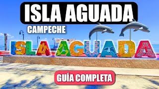 🚌 ¿Cómo llegar a ISLA AGUADA en CAMPECHE? Precios 2025 🌊
