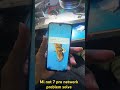 Mi not 7 pro network issue Done network problem solved