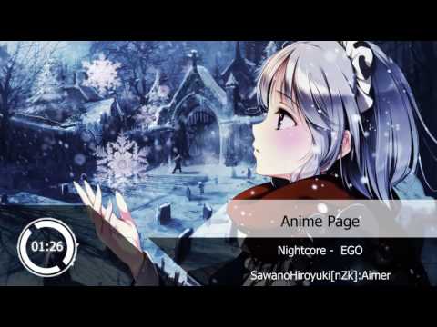Nightcore - EGO『SawanoHiroyuki[nZk]:Aimer』