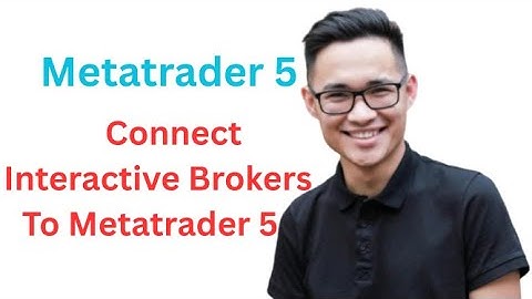 How To Connect Interactive Brokers To Metatrader 5 Full Tutorial