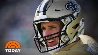 New Orleans Saints’ Drew Brees Apologizes For Remarks About Taking A Knee | TODAY
