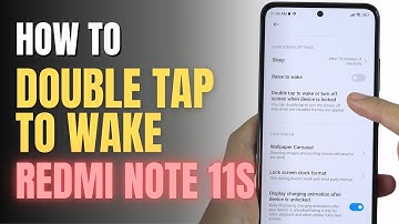 How to double tap to screen On and  Off Redmi Note 11S