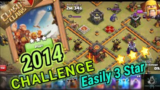 Easily 3 Star the 2014 Challenge (Clash of Clans) Gameplay