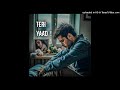 TERI YAAD // NEW BOLLYWOOD SAD SONG // SAD SONG// MAKE BY SAWAN