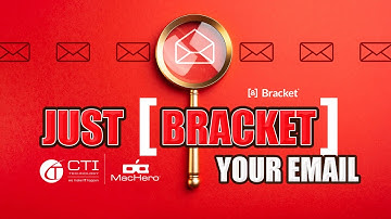CTI   Bracket Email Encryption