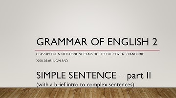 Grammar of English 2/Gramatika engleskog jezika 2: Lecture 9, Simple Sentences - part 2