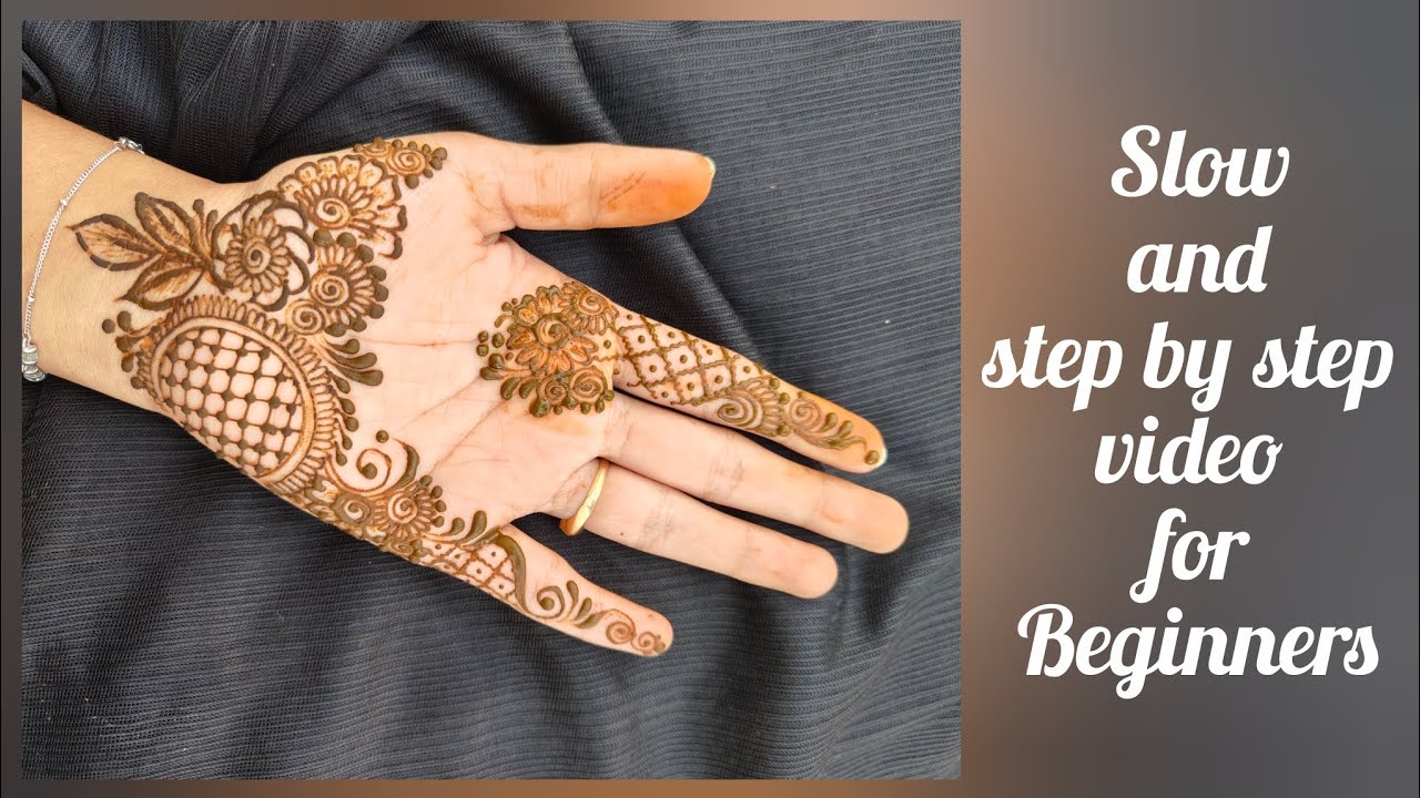Step by step Full Tutorial || Solw Video for Beginners || Beautiful Mehandi Design 
