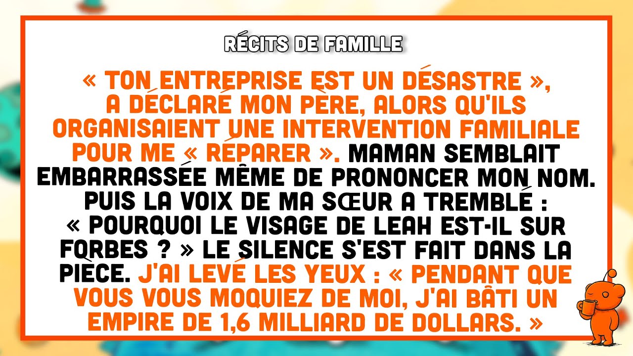 Ma famille riait de ma « start-up ratée » — jusqu’à ce que Forbes me nomme milliardaire.