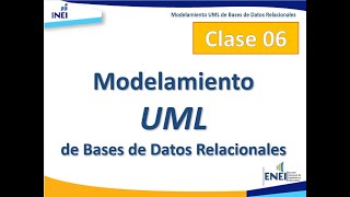 Modelamiento UML de Bases de Datos Relacionales - Clase 06 by Ezio Quispe 284 views 2 years ago 3 hours, 39 minutes