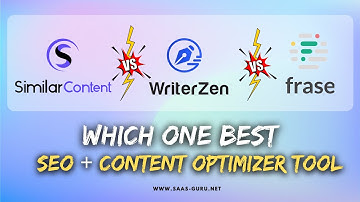 SimilarContent Pro vs Frase.io vs WriterZen | Which One is Best Surfer SEO Alternative?
