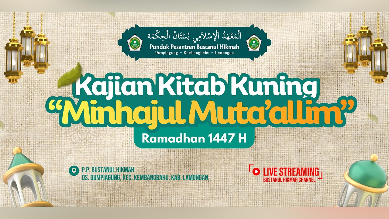 (DAY 15) TA'LIM RAMADHAN  1447 H - KAJIAN KITAB KUNING 