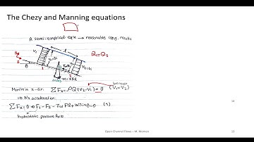 Lecture 17 - Part 1,  Uniform Flows, and The Chezy and Manning Equations