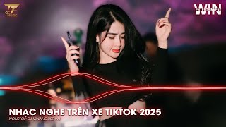 NHẠC NGHE TRÊN XE TIKTOK 2026 | NONSTOP TRIỆU VIEW 2025 BASS CỰC MẠNH | NHẠC TRẺ REMIX MỚI NHẤT 2026