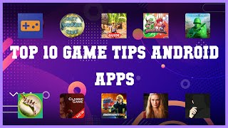 Top 10 game tips Android App | Review