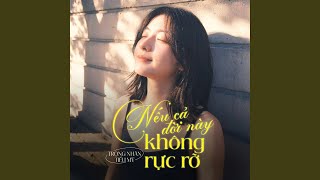 Nếu Cả Đời Này Không Rực Rỡ