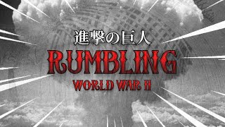 Attack On An The Final Season Part 2 Opening The Rumbling But Its Ww2