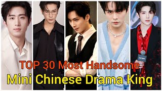 Top 30 Most Handsome Chinese Mini Drama Actors 2026