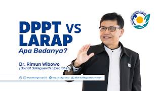 𝗗𝗣𝗣𝗧 vs 𝗟𝗔𝗥𝗔𝗣/𝗟𝗔𝗥𝗣: Penjelasan tentang Standar Safeguards dan Monitoring Kategori A