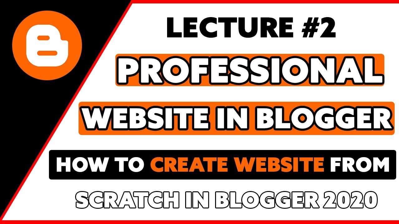 How to Create a Website In Blogger 2020 | Blogger Tutorial for ...