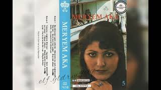 Meryem Aka- Bu Dünyanın Gam Yükü