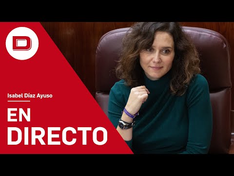 DIRECTO | Ayuso, en el Pleno de la Asamblea de Madrid