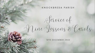 Service of Nine Lessons & Carols