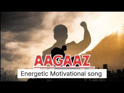  Aagaz  lyricsmorning energetic song morningmotivation  motivationMotivational song Hindi 