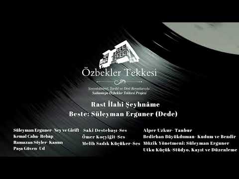 Rast İlahi-Şeyhnâme