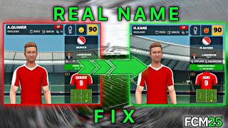How To Fix Fake Player Names On Fcm25