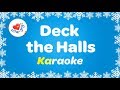 Deck the Halls Lyrics Karaoke 2018 | Christmas Songs and Carols