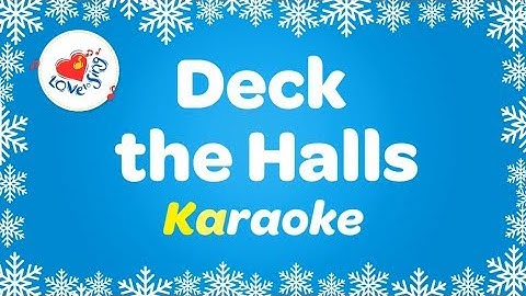 Thumbnail of Deck the Halls Lyrics Karaoke | Christmas Songs and Carols
